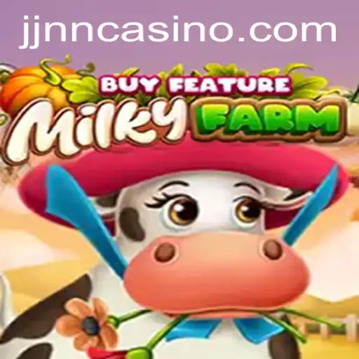 Explore MilkyFarmBuyFeature: A New Era in Farm-Style Gaming with JJNN Integration